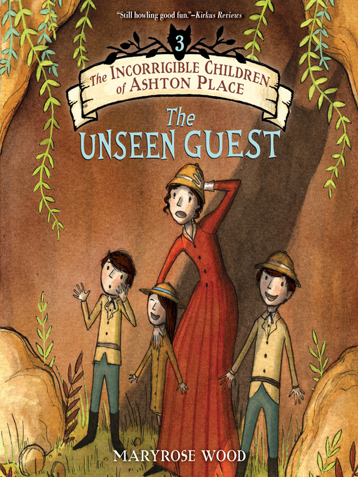 Title details for The Unseen Guest by Maryrose Wood - Available